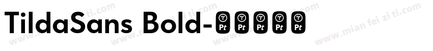 TildaSans Bold字体转换